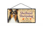 Holzschild - Ein Heim ohne einen Shetland Sheepdog ist...